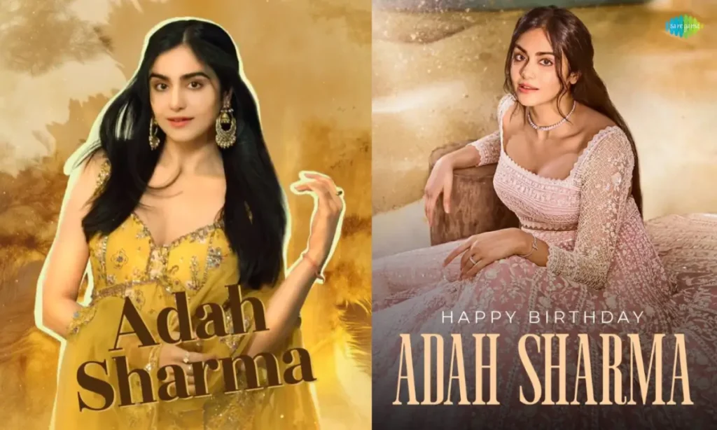 Adah Sharma Birthday 2025: इस अभिनेत्री ने की एक ऐसी फिल्म जिसमें छापे 300 करोड़। 1 adah sharma birthday 2025