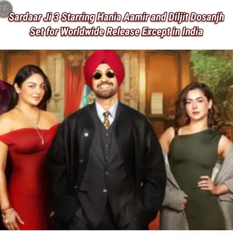 Sardar Ji 3 Trailer Unleashed Diljit Dosanjh’s Ghost-Hunting Avatar and Hania Aamir’s Controversial Comeback