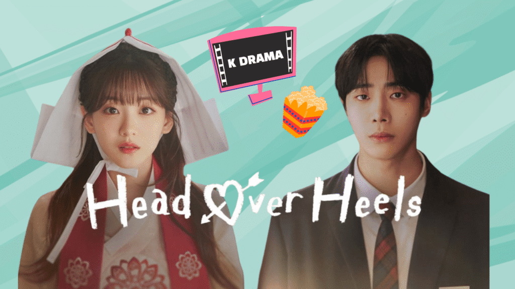 Exhuma के दीवानों के लिए Exhuma जैसा एक और शो 2 head over heels kdrama