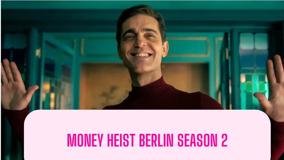 money heist berlin season 2