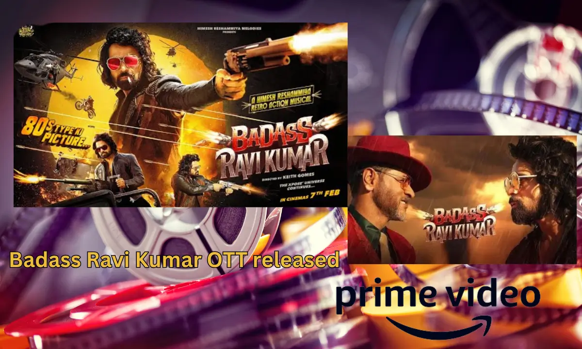 Badass Ravi Kumar OTT released