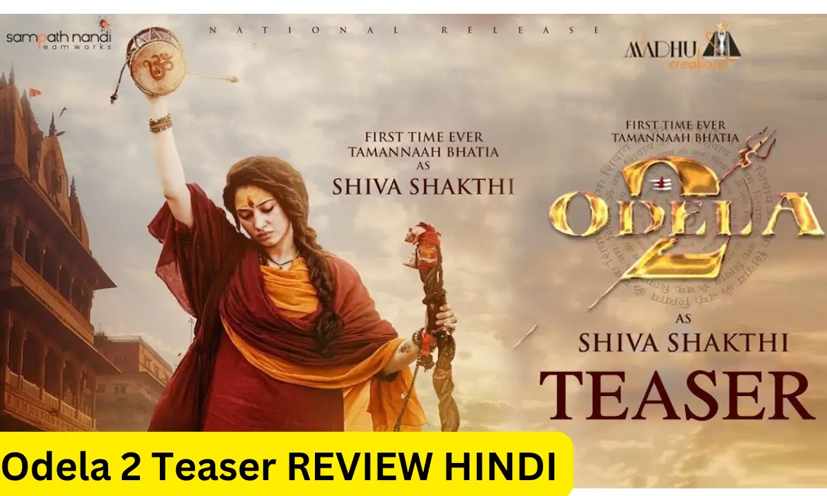 Odela 2 Teaser REVIEW HINDI
