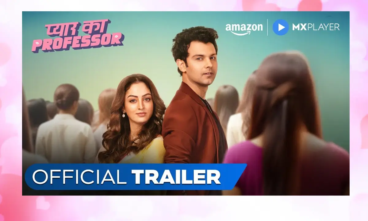 Pyar Ka Professor trailor review in hindi