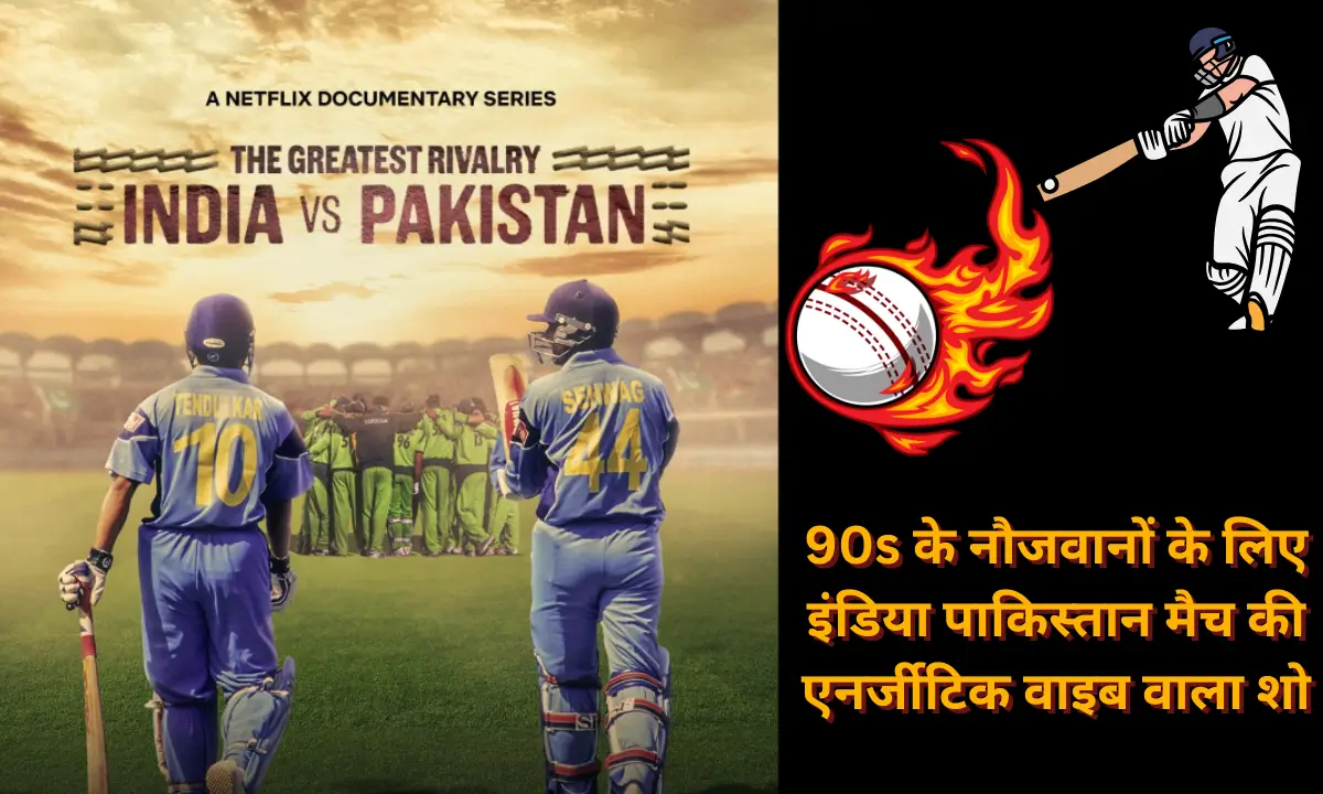 The Greatest RivarlyIndia vs Pakistan Review