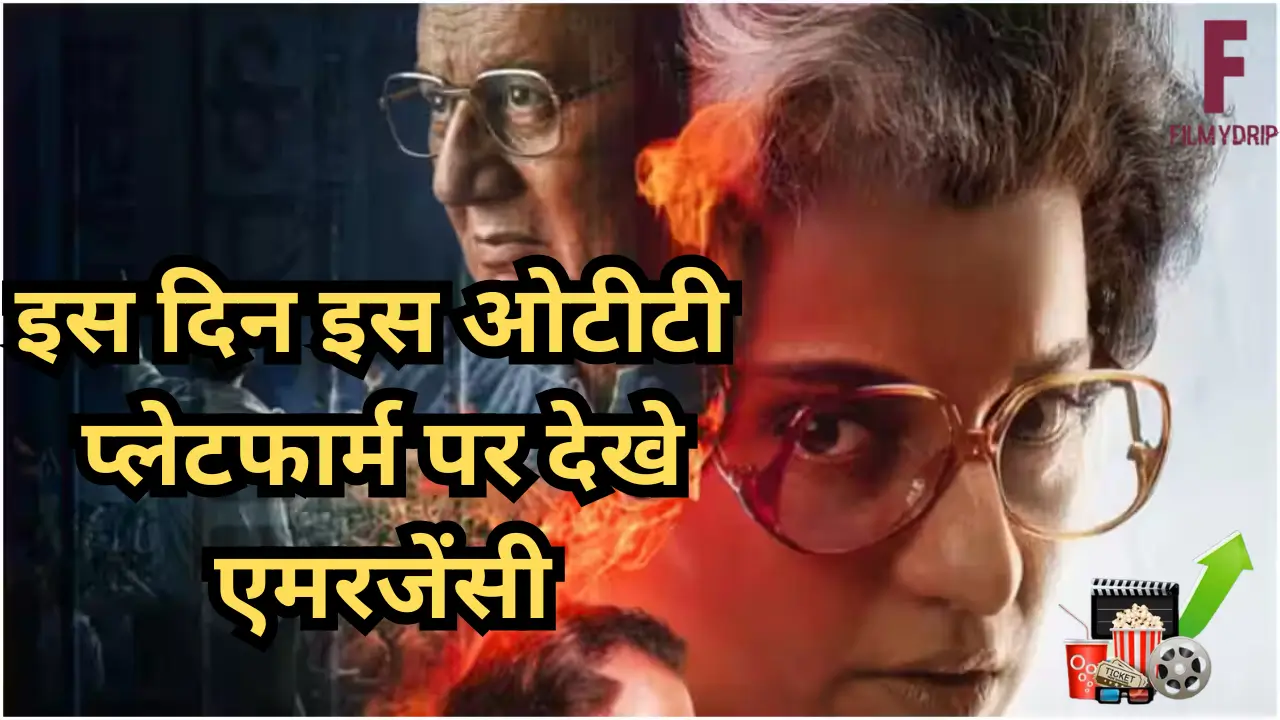 Kangana Ranaut Emergency 14 March OTT Release Time