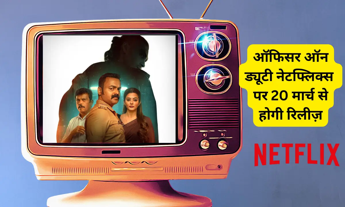 Officer on Duty with Hindi dubbing on Netflix from March 20