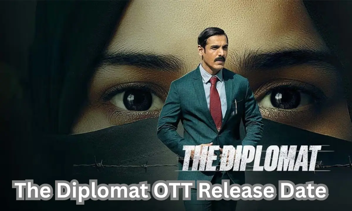 The Diplomat OTT Release Date