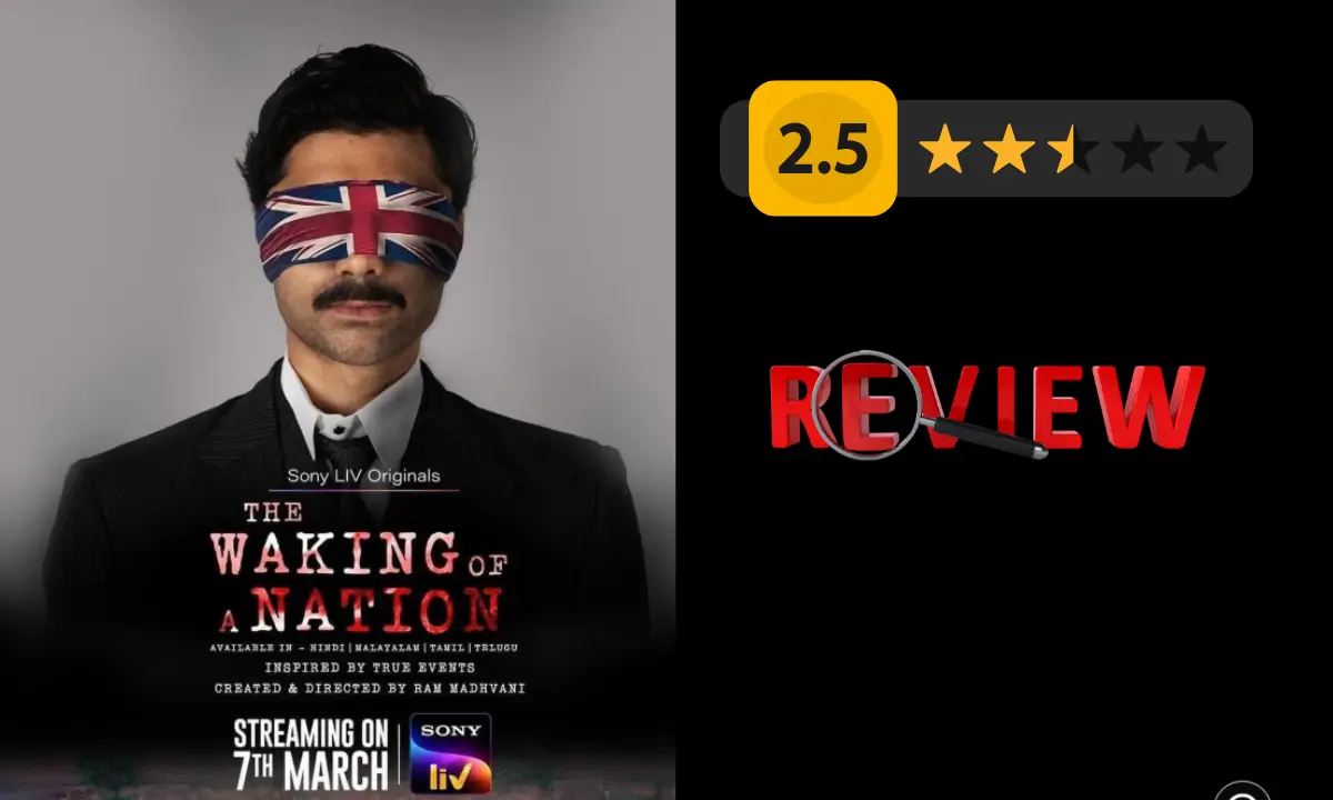 The Waking Of A Nation Review hindi