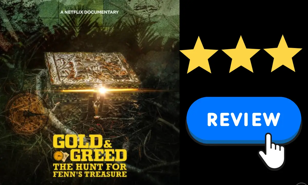 Gold & Greed The Hunt for Fenn Treasure Review Hindi