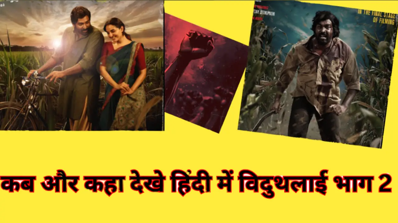 Viduthalai Part 2 Hindi Dubbing Zee5 28 March