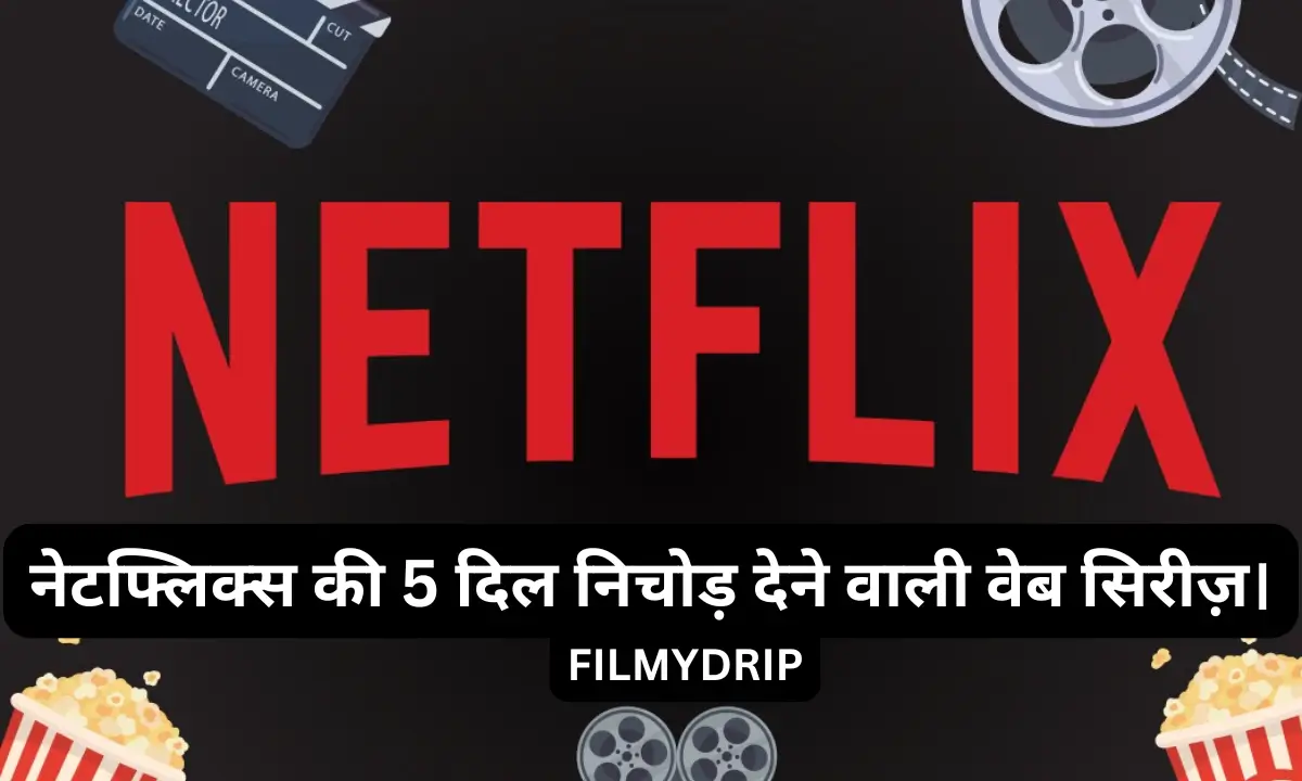 5 heart wrenching movies on Netflix