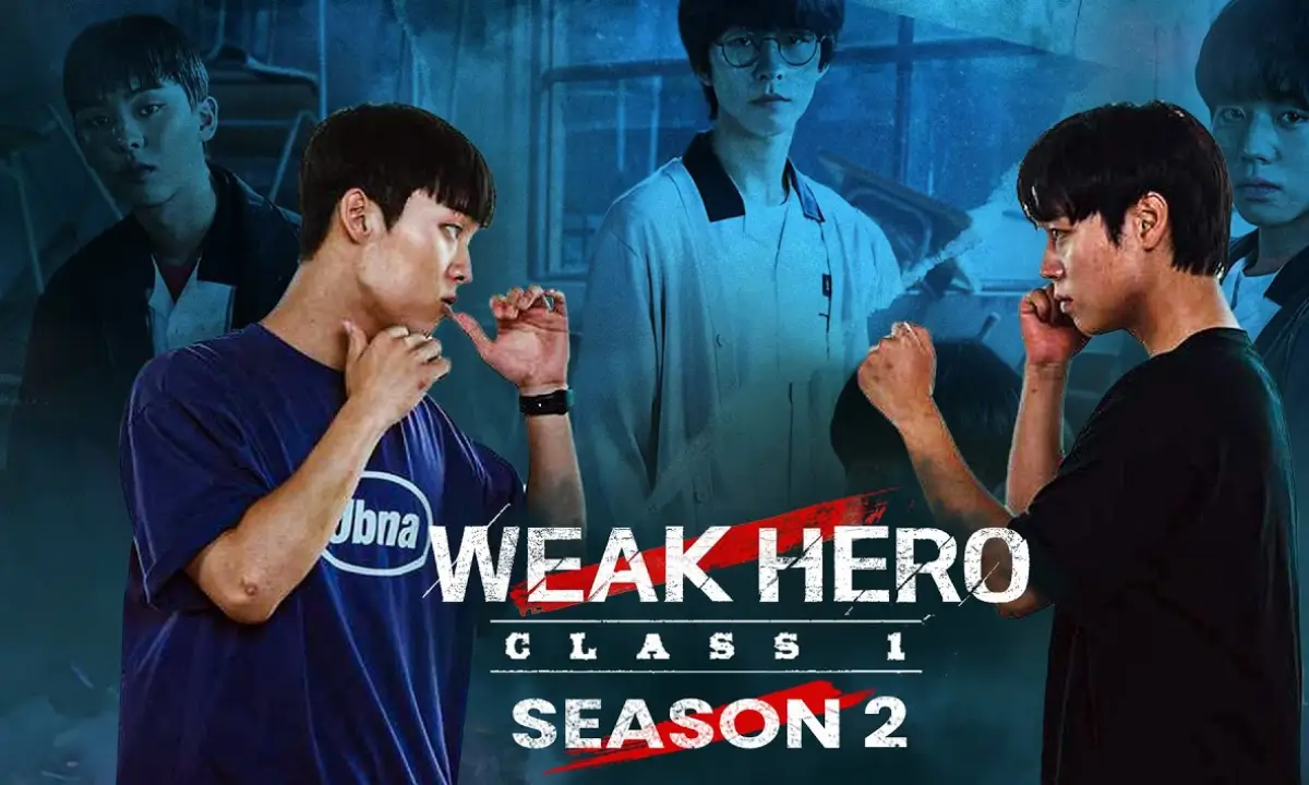 Weak Hero Class 1 Season 2 release confirmed