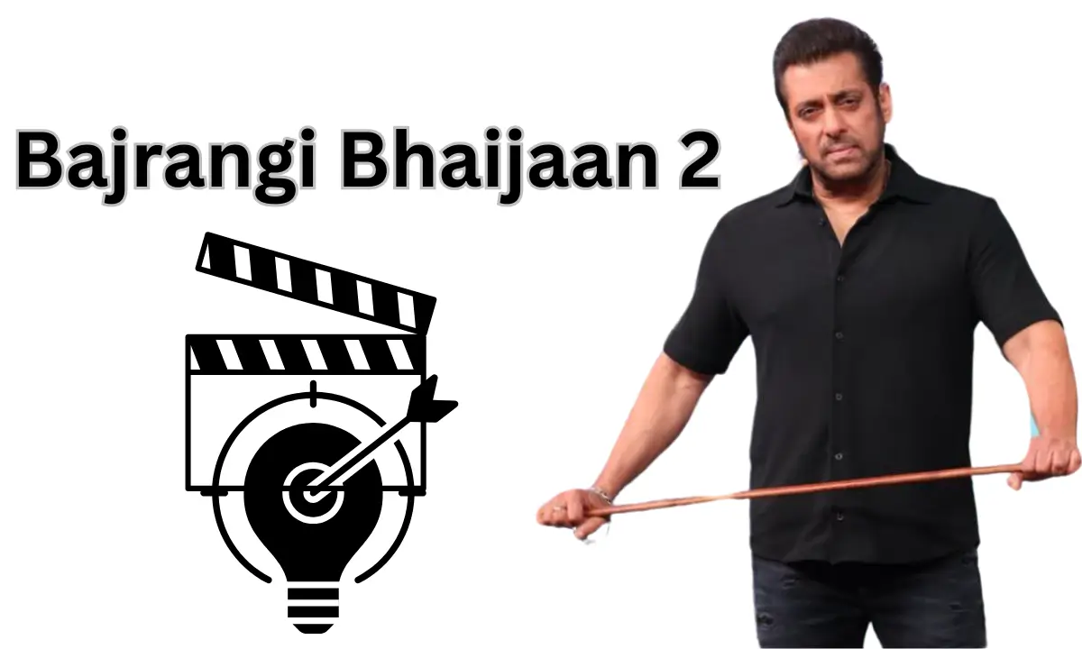 Bajrangi Bhaijaan 2