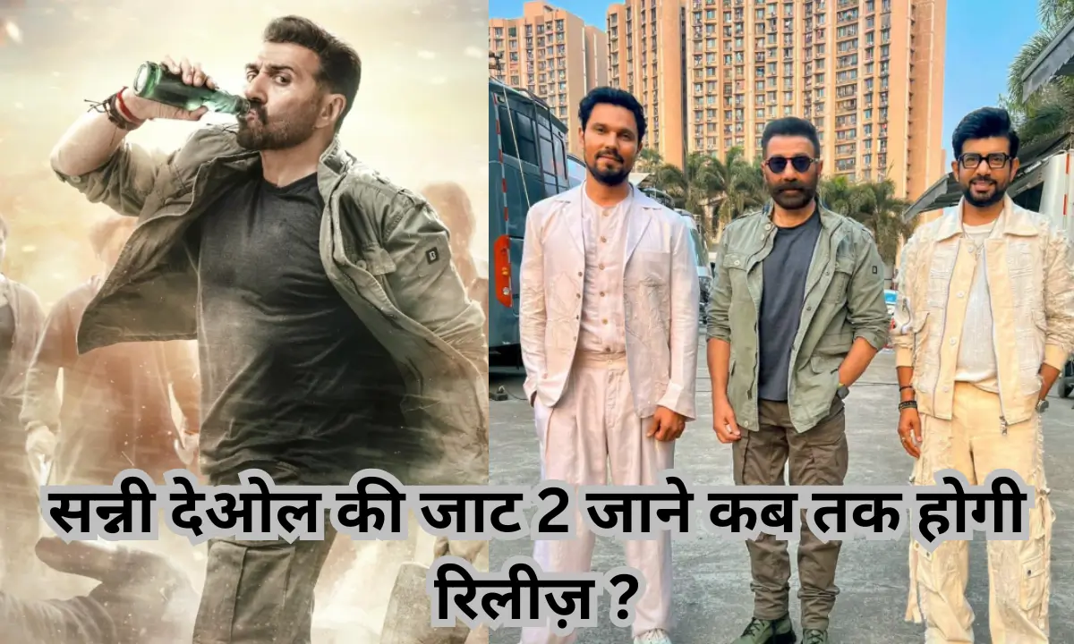 Sunny Deol Jatt Part 2 Hindi Movie Release