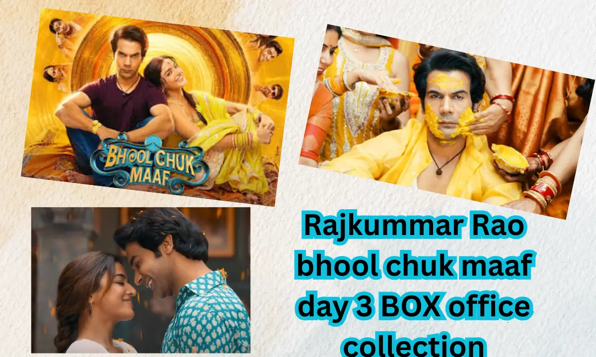 Rajkummar Rao bhool chuk maaf day 3 BOX office collection