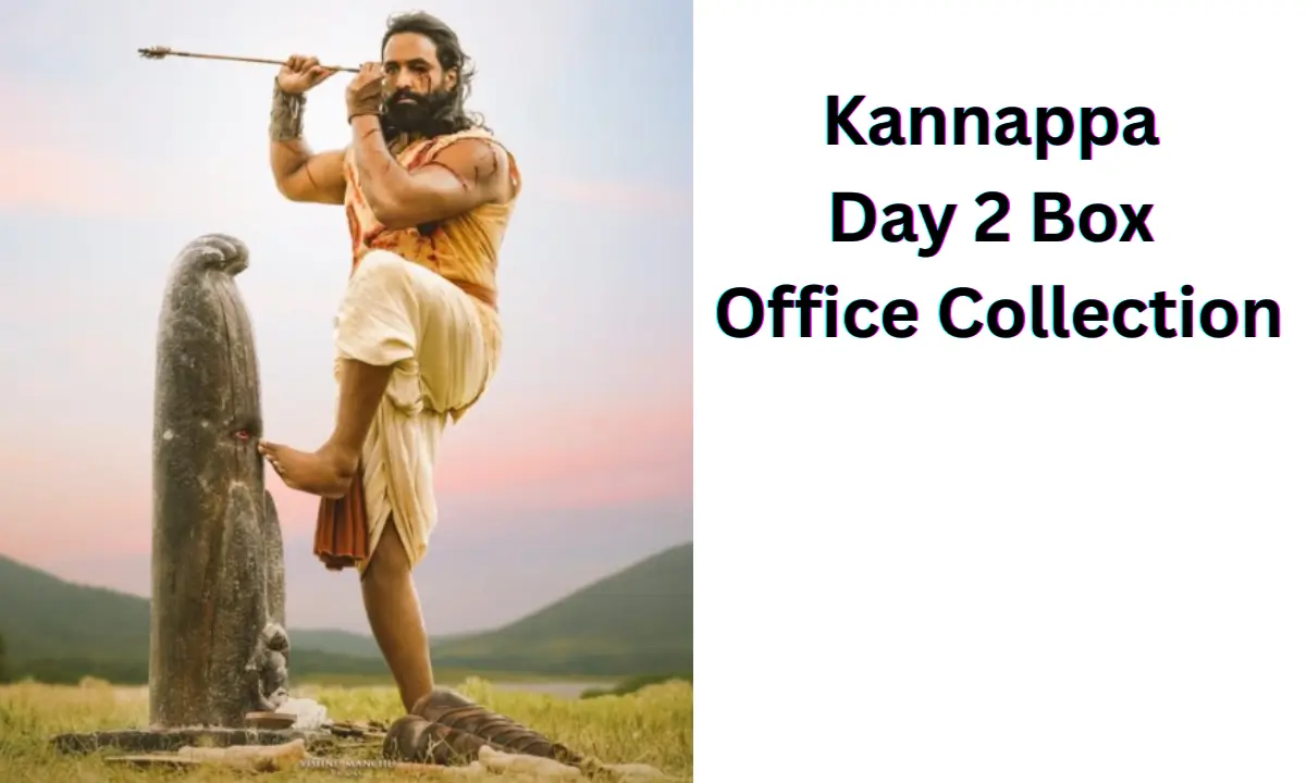 Kannappa day 2 box office collection