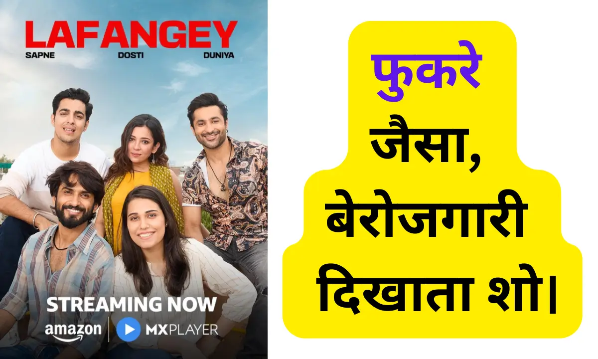 Lafangey Web Series 2025 Review
