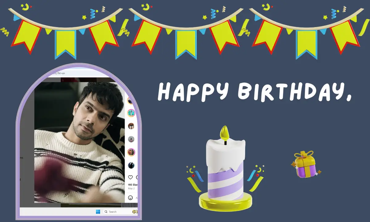 Rishab Chadha Birthday 2025