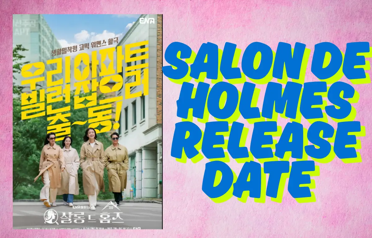 Salon De Holmes release date