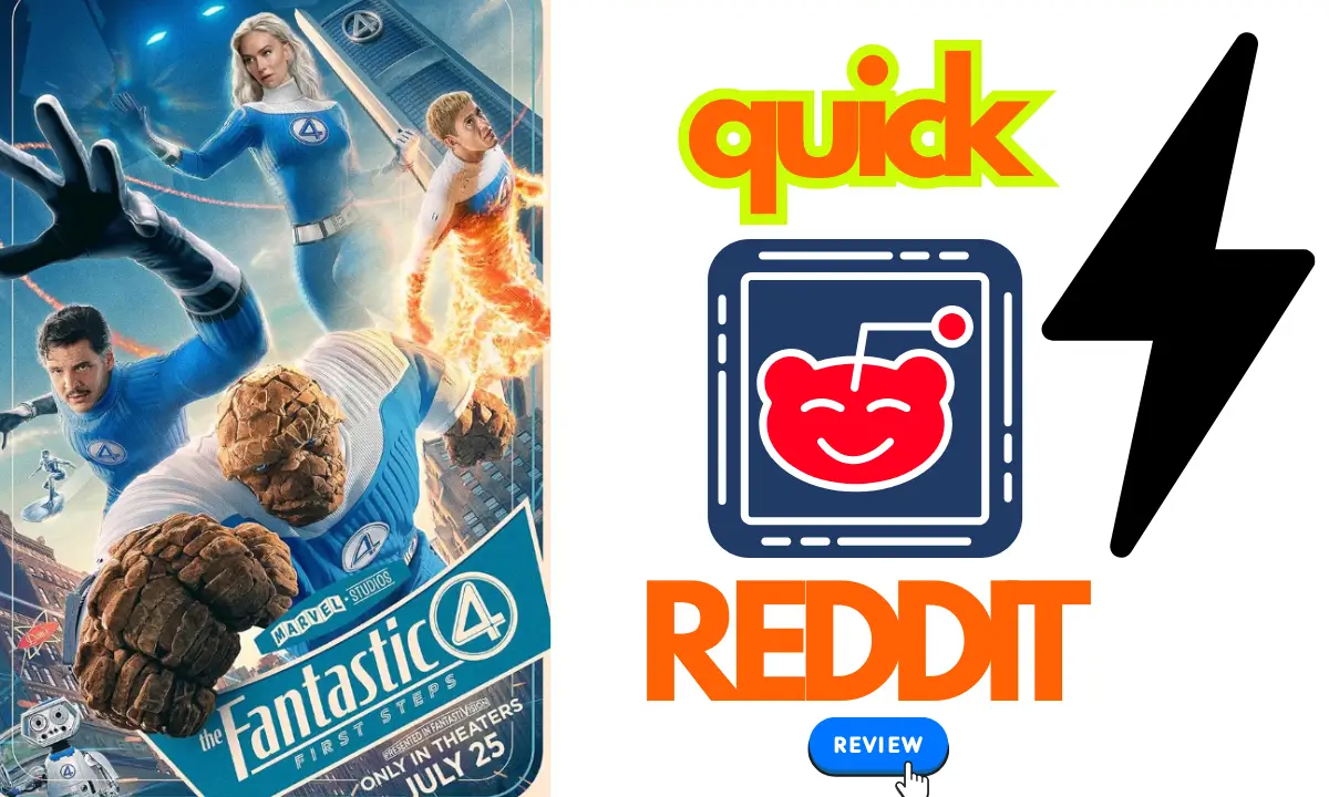 Fantastic Four First Steps Reddit Review