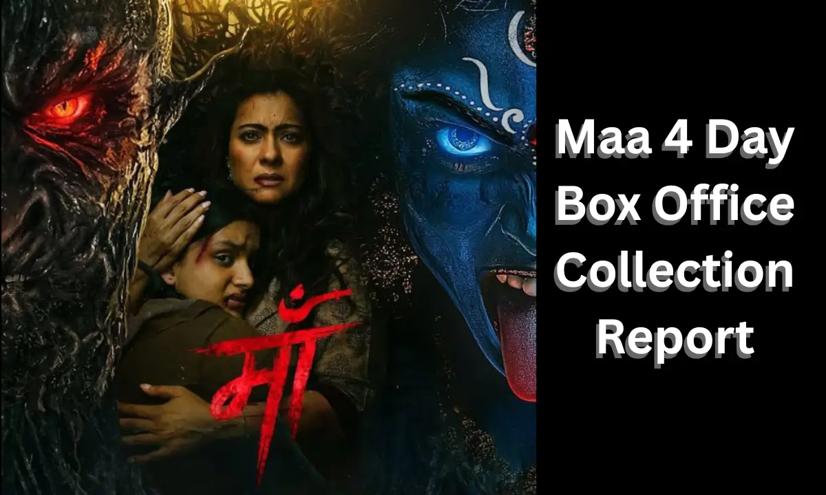 Maa 4 Day Box Office Collection Report