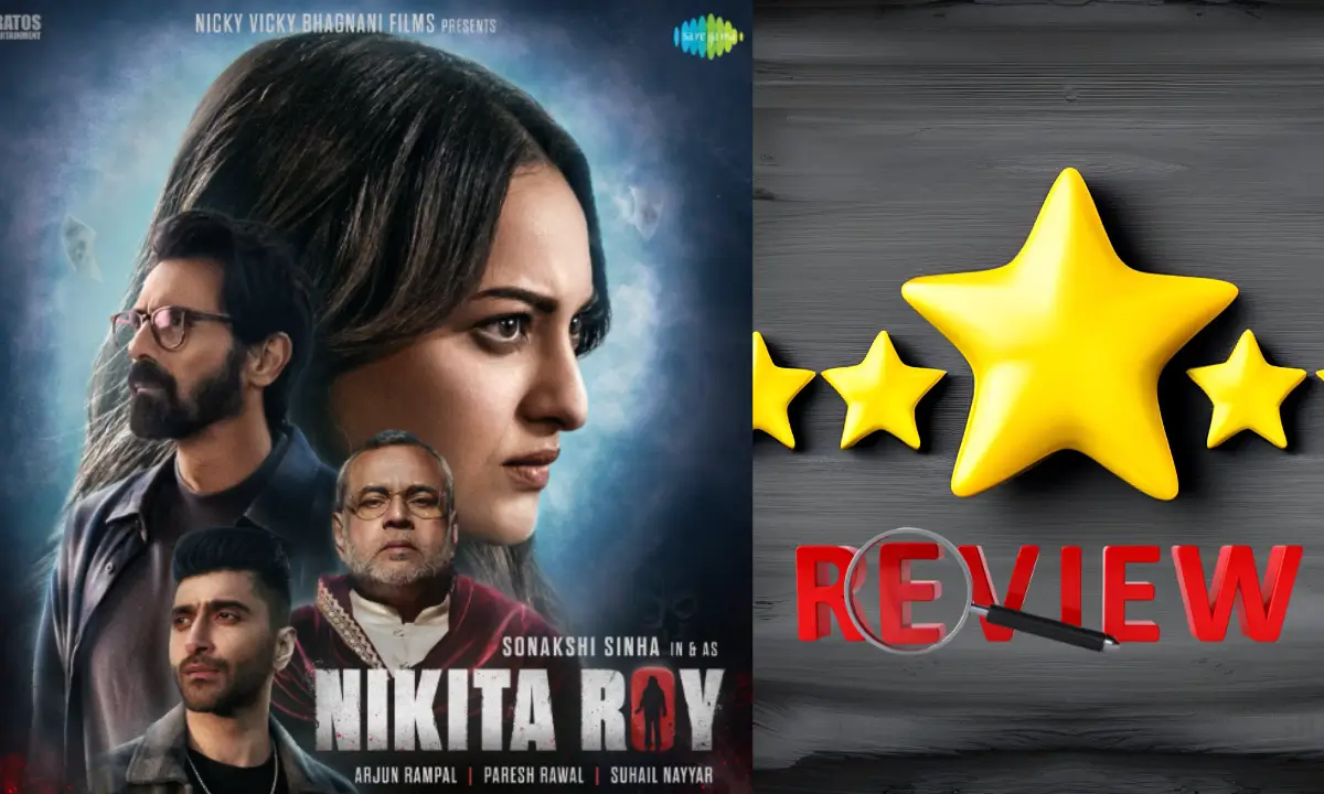 Nikita Roy Movie Review Hindi