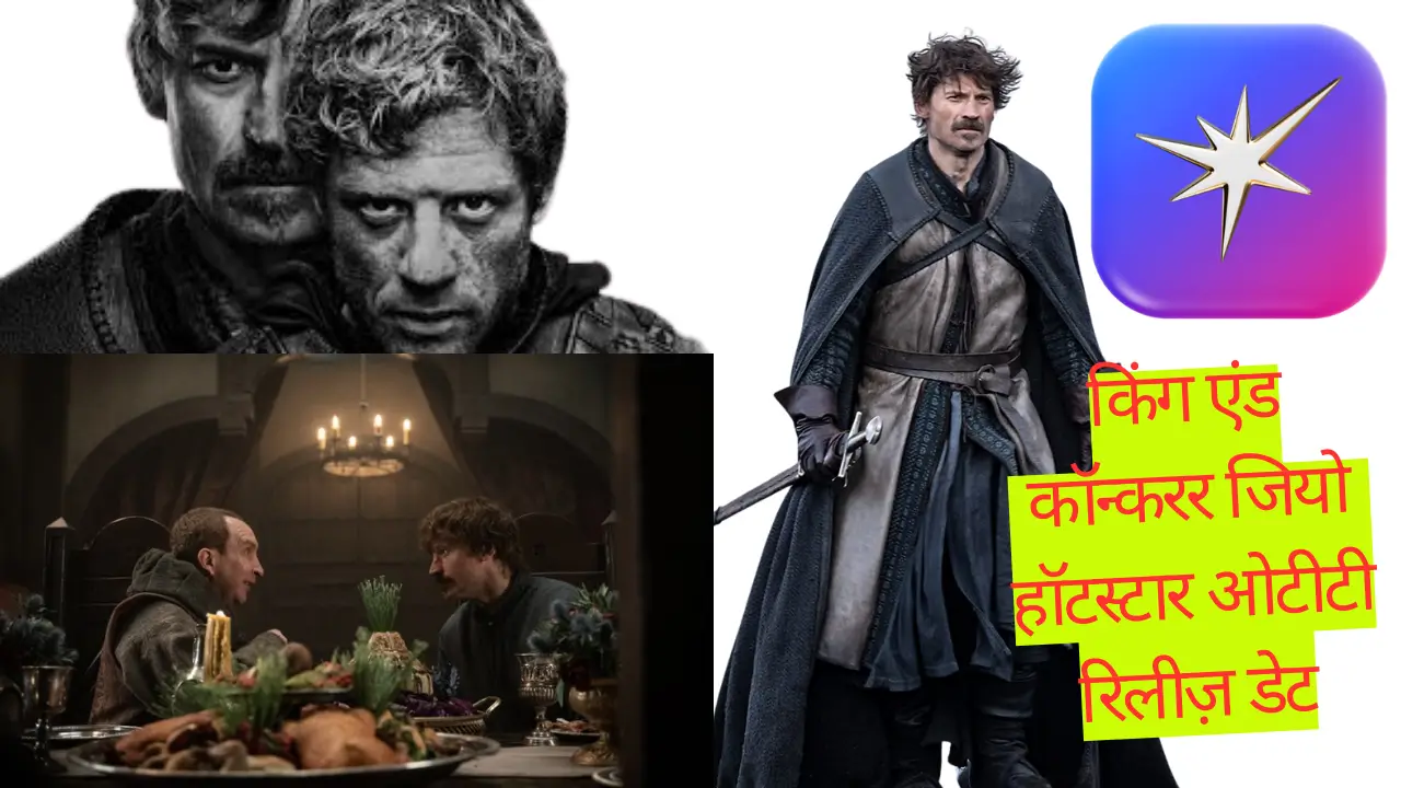 King & Conqueror OTT release