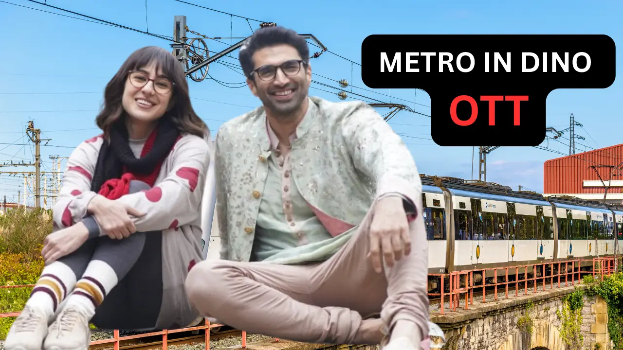 Metro In Dino OTT Release