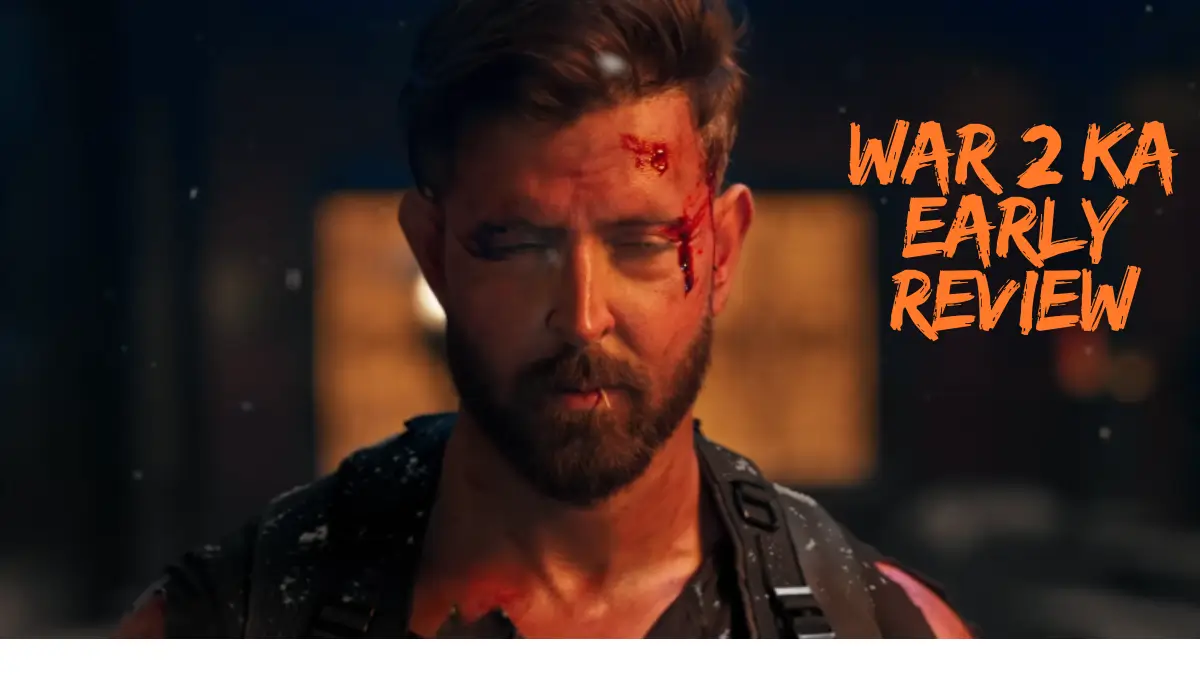 War 2 Ka Early Review