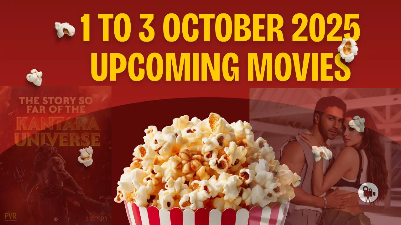 1 to 3 october 2025 Upcoming Movies
